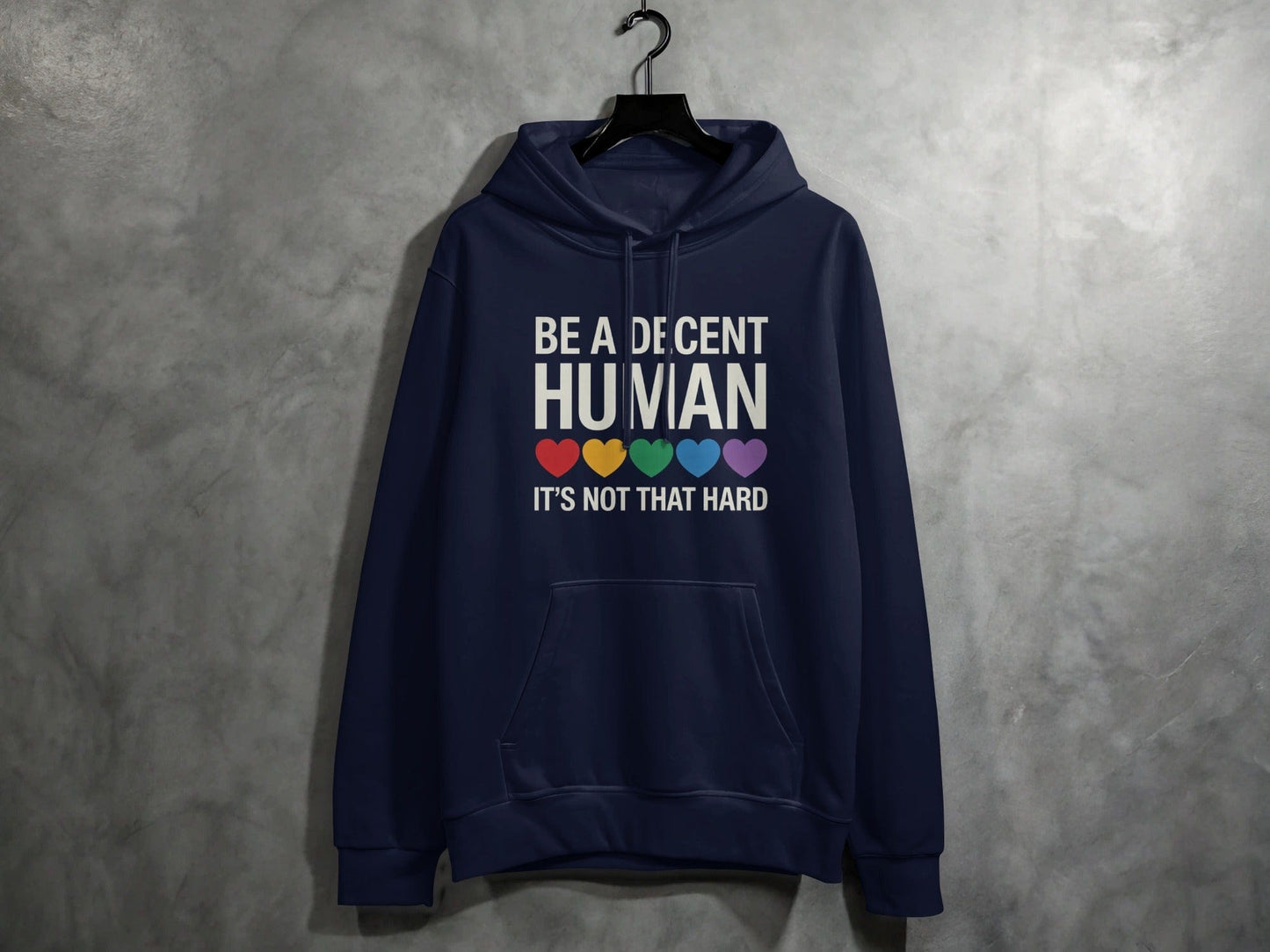 Be A Decent Human Hoodie S / Navy