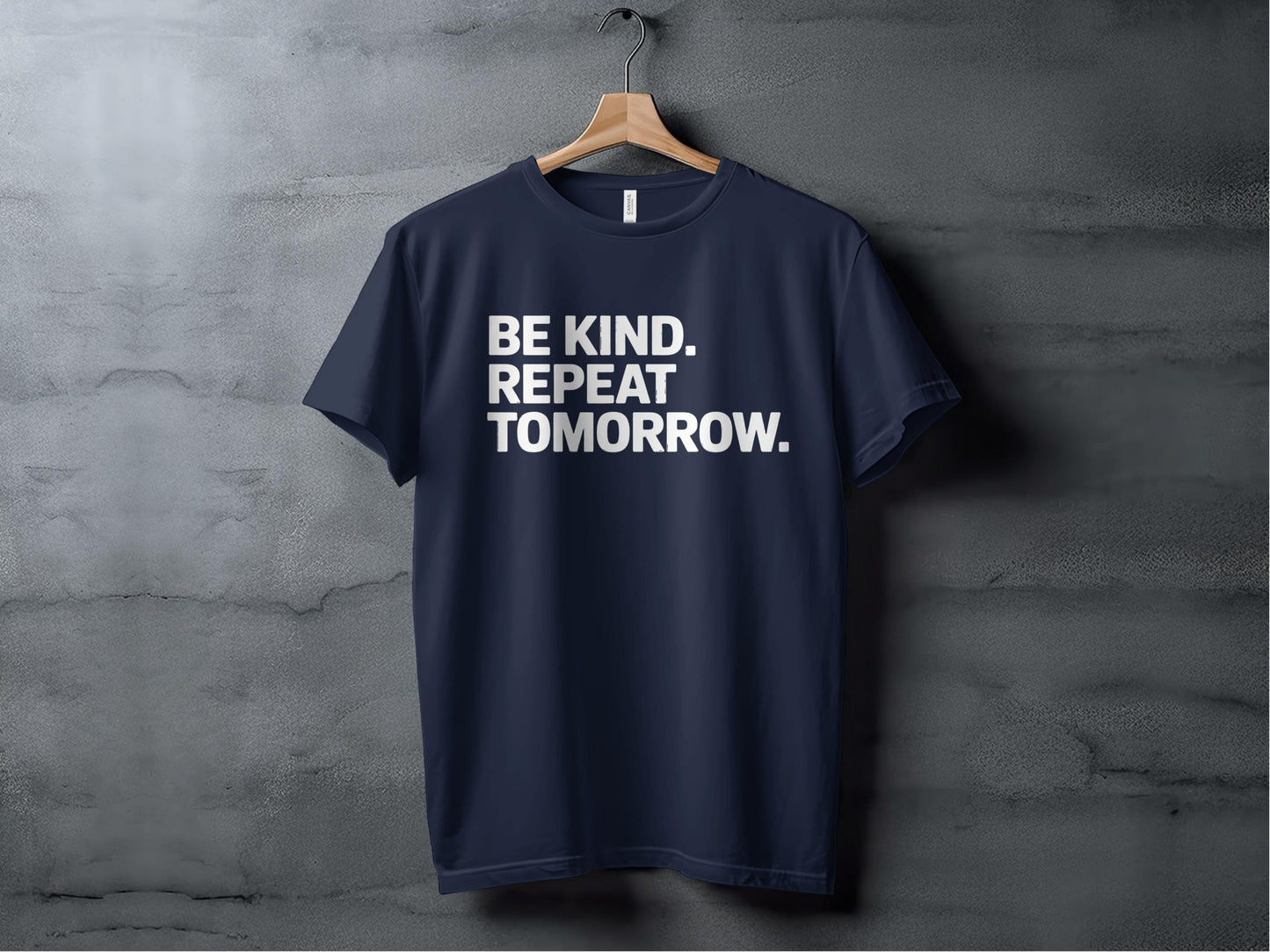 be kind. repeat tomorrow. XS / Navy