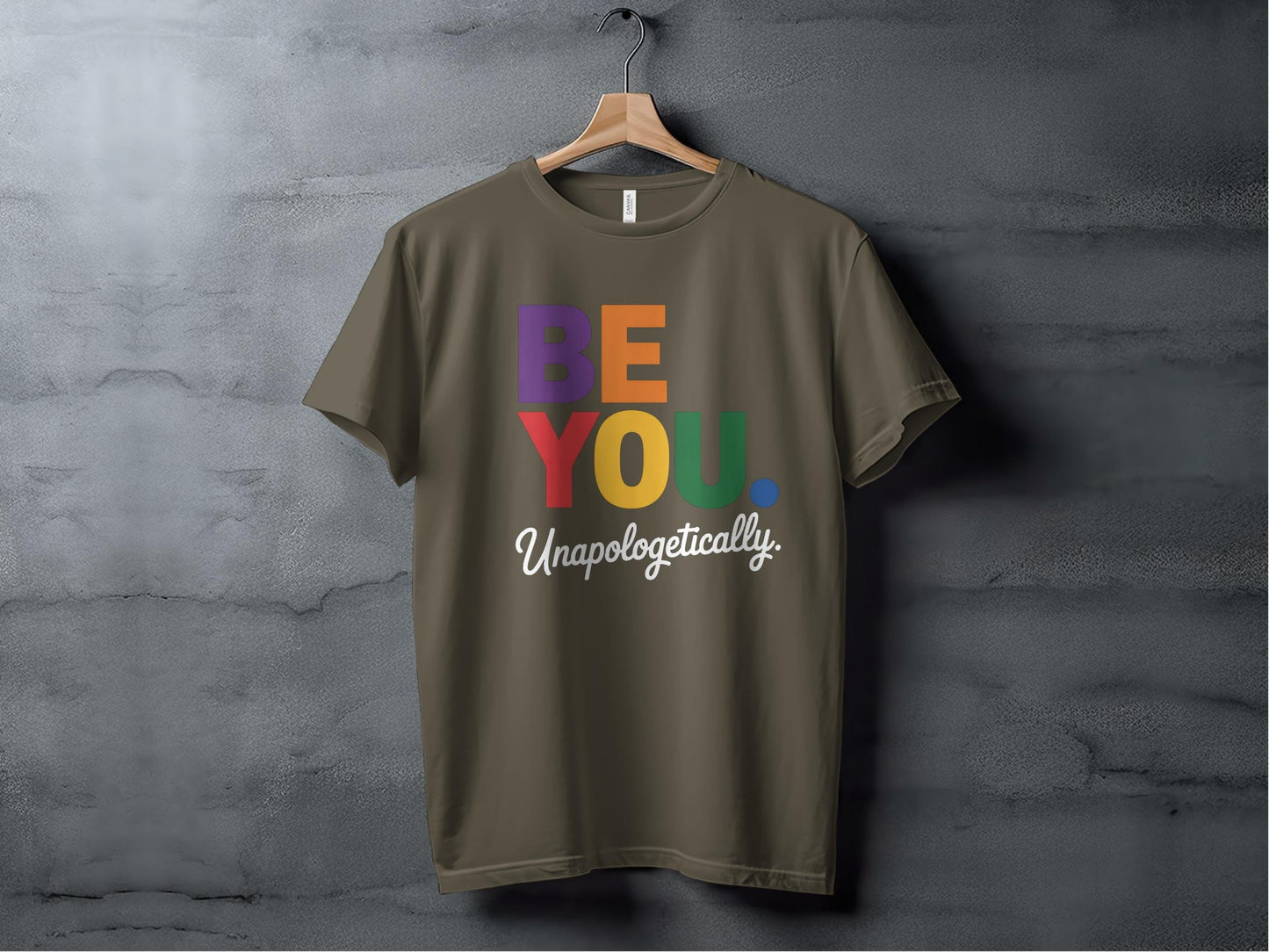 Be You Unaplogetically XS / Army