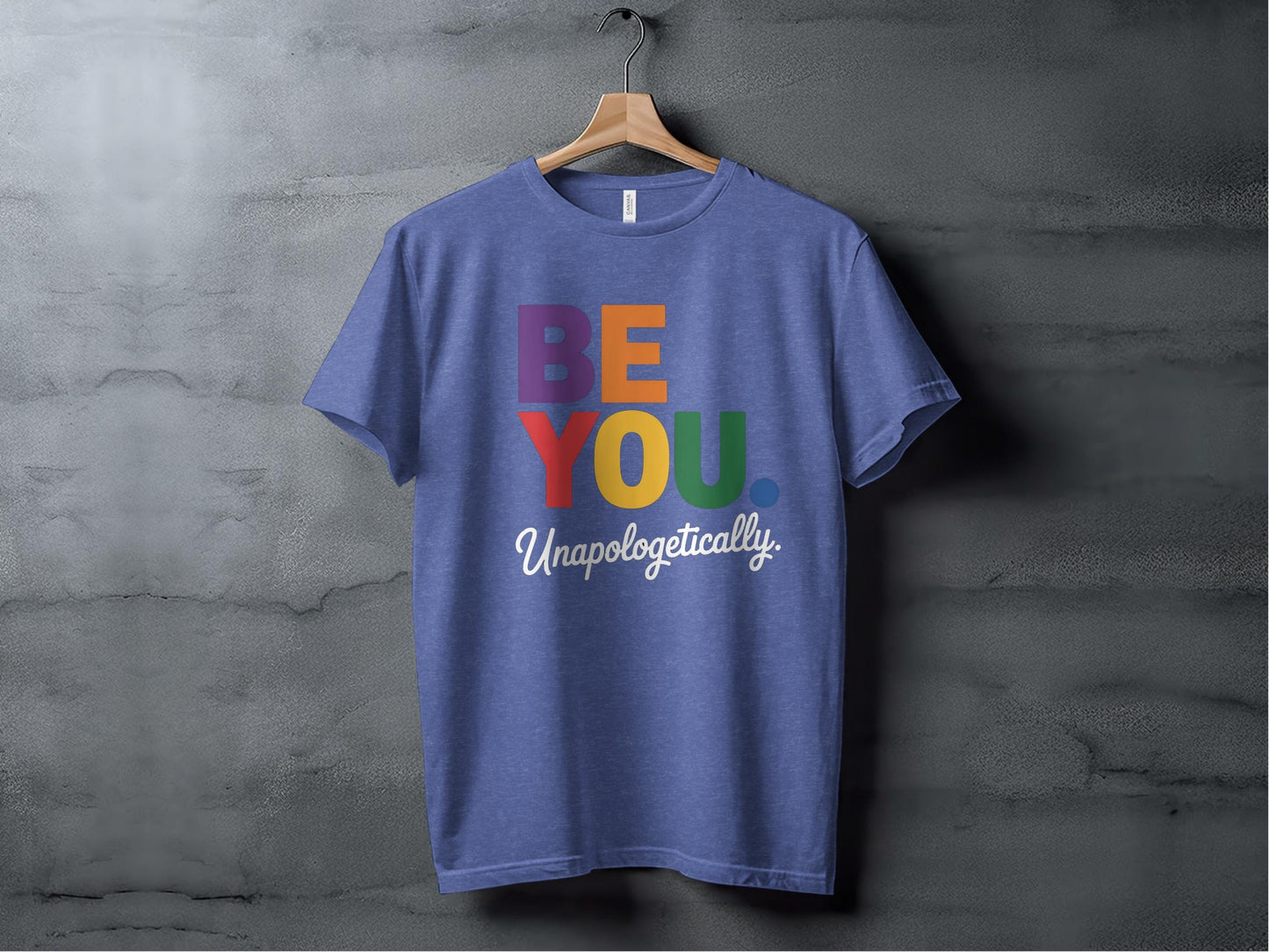 Be You Unaplogetically XS / Heather True Royal