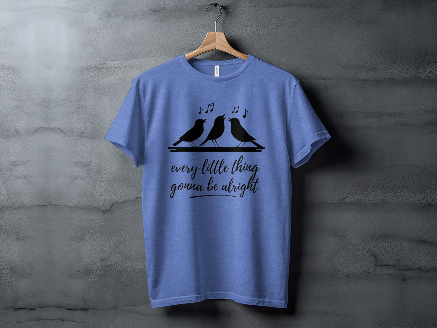Every Little Thing Gonna Be Alright Tee XS / Heather Columbia Blue
