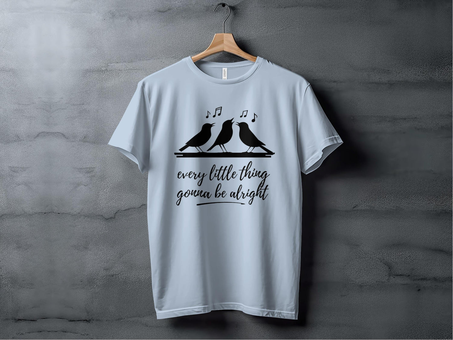 Every Little Thing Gonna Be Alright Tee XS / Light Blue