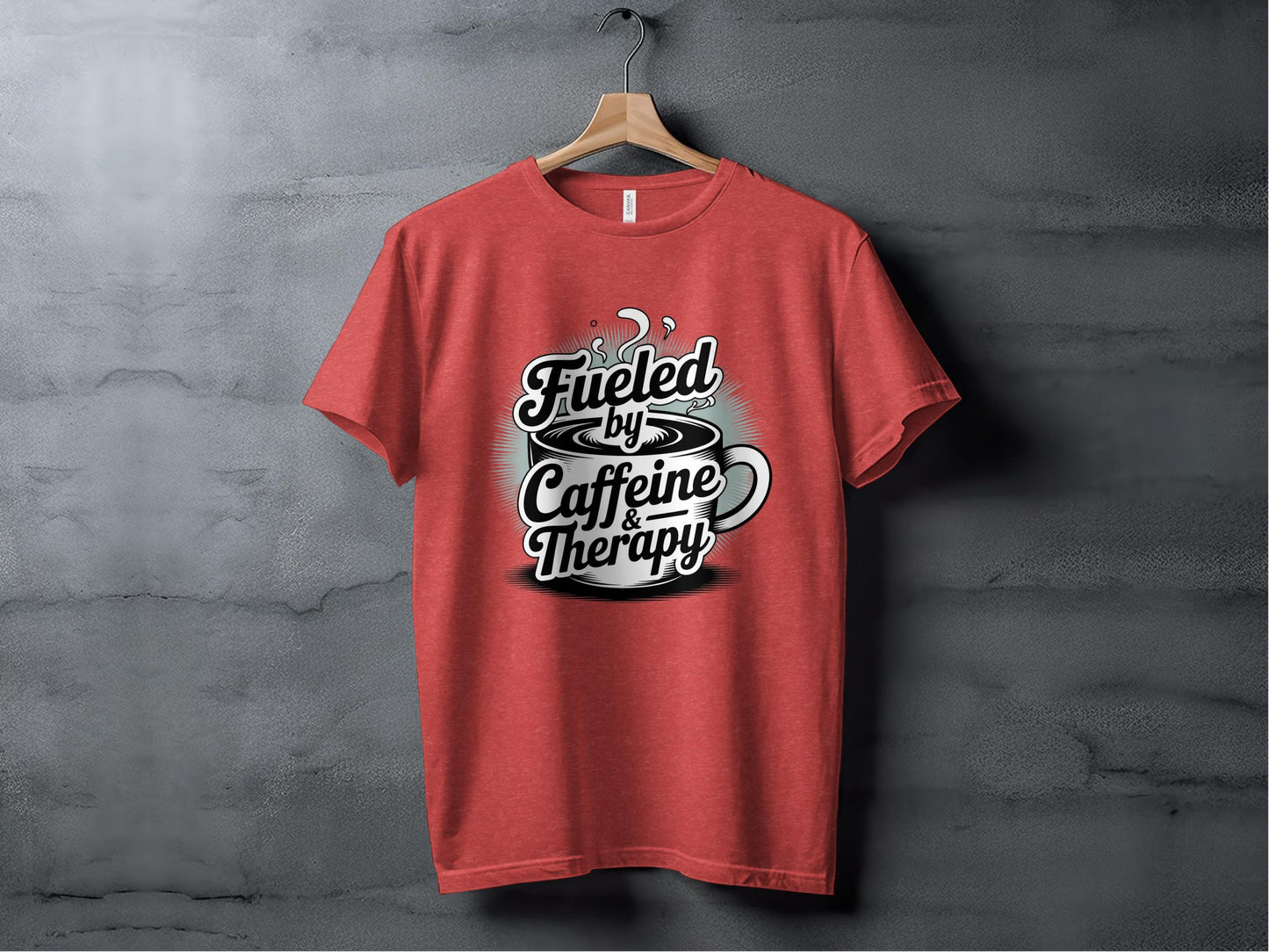 Fueled by Caffeine and Therapy Tee XS / Heather Red