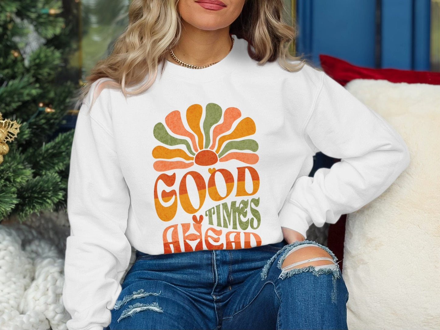 Good Times Ahead Sweatshirt S / White