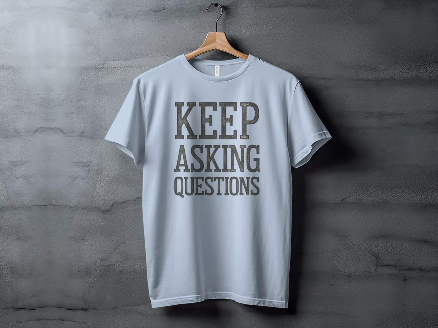 Keep Asking Questions Tee XS / Light Blue