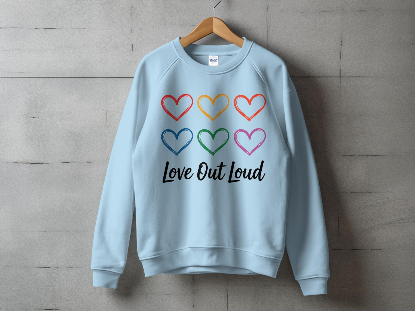 Love Out Loud Sweatshirt S / Light Blue