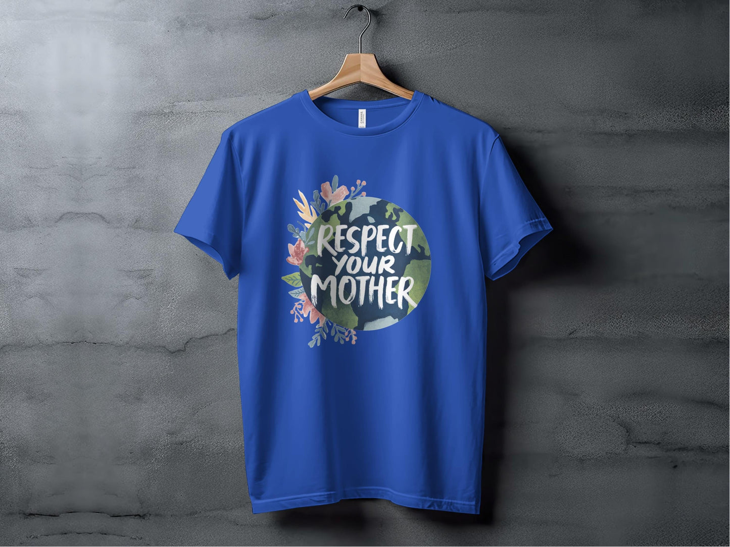 Respect Your Mother Earth Tee XS / True Royal