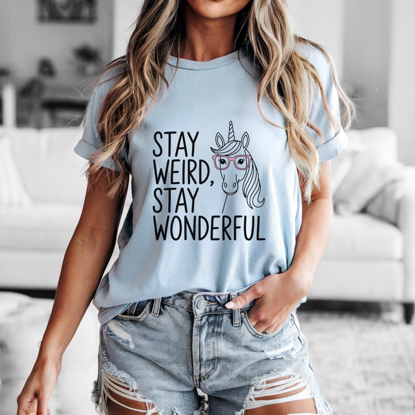 Stay Weird, Stay Wonderful Tee
