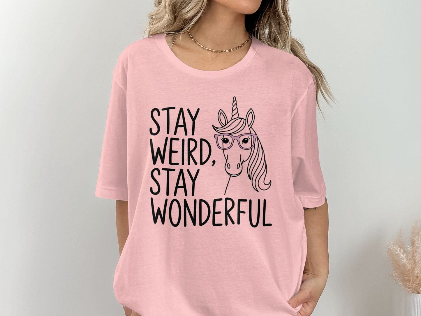 Stay Weird, Stay Wonderful Tee XS / Pink