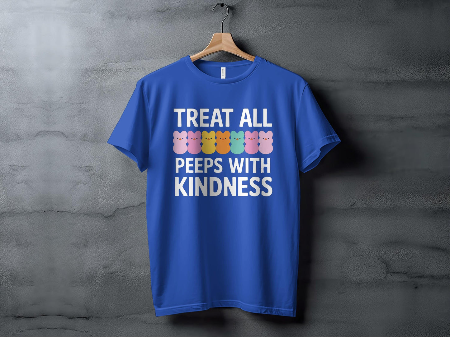 Treat All Peeps With Kindness Tee XS / True Royal