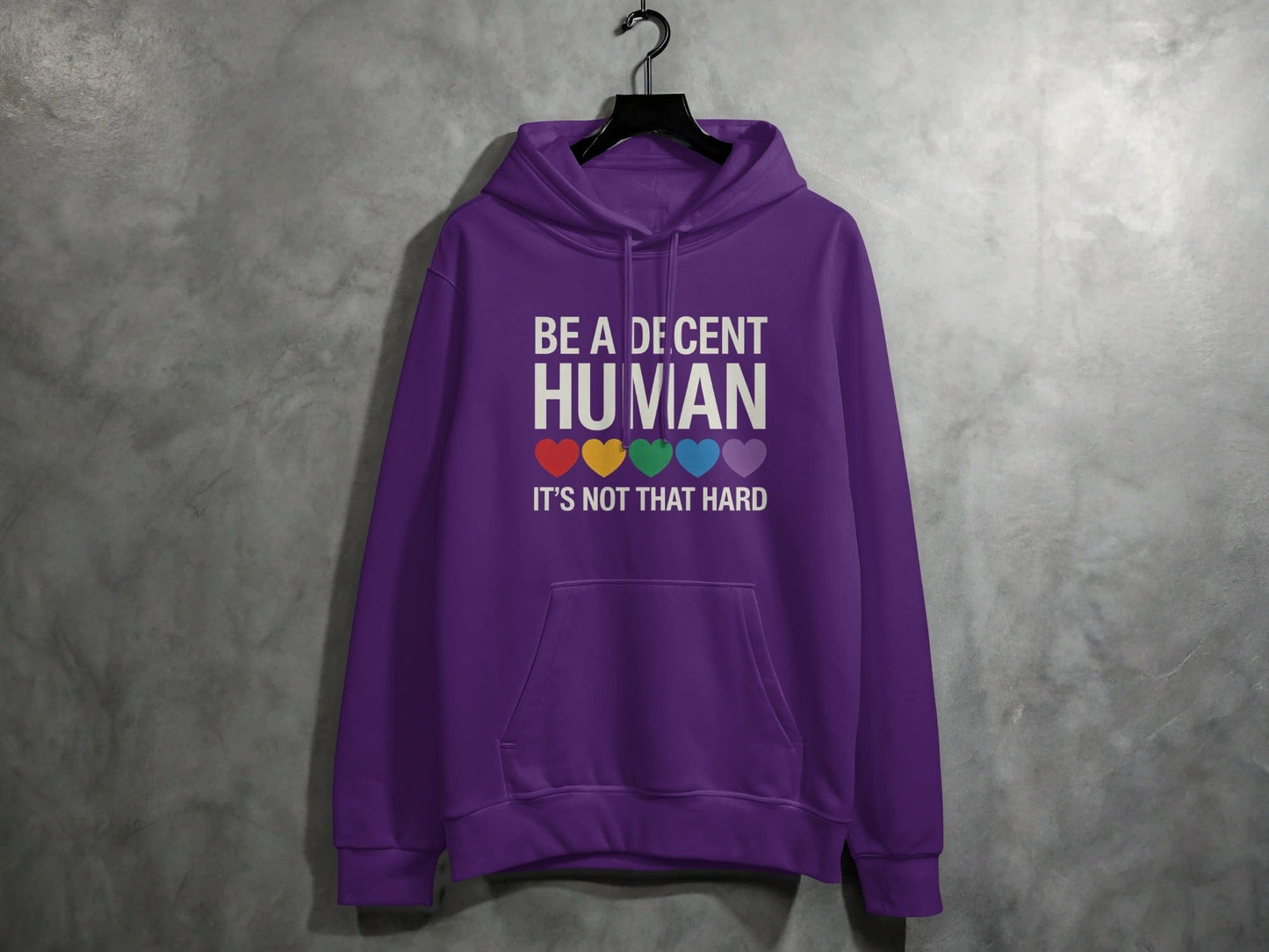 Be A Decent Human Hoodie S / Purple