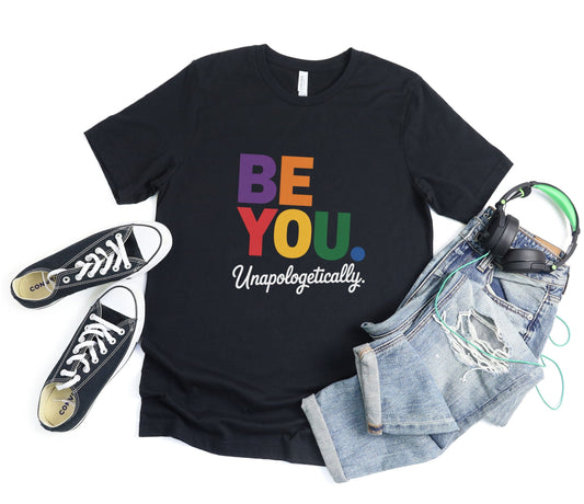 Be You Unaplogetically