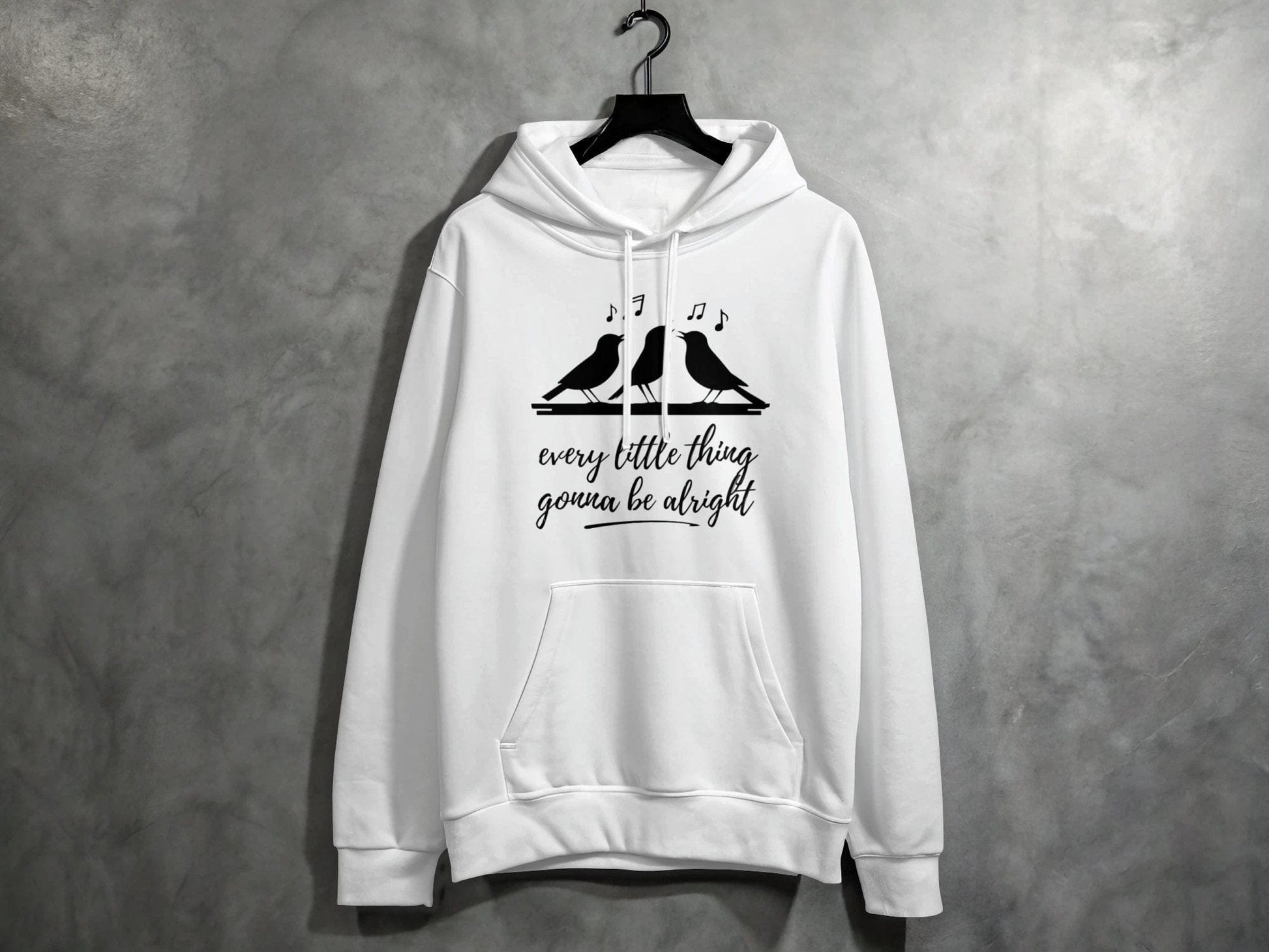 Every Little Thing Gonna Be Alright Hoodie S / White