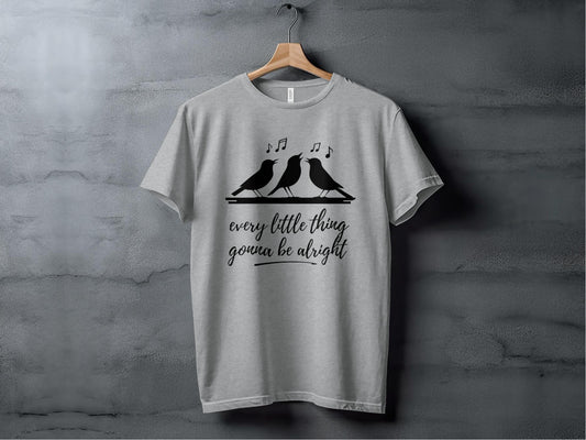 Every Little Thing Gonna Be Alright Tee XS / Athletic Heather