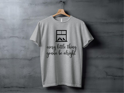 Every Little Thing Gonna Be Alright Window Tee XS / Athletic Heather