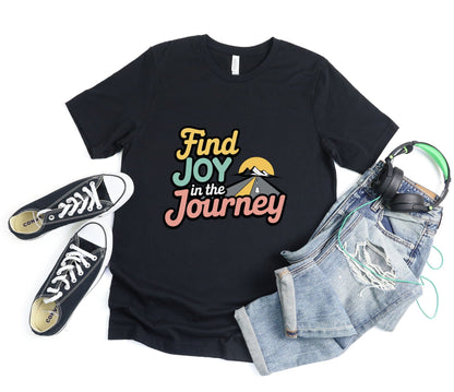 Find Joy in the Journey Tee