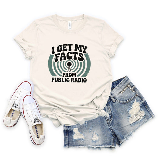 I Get My Facts From Public Radio Tee XS / Natural