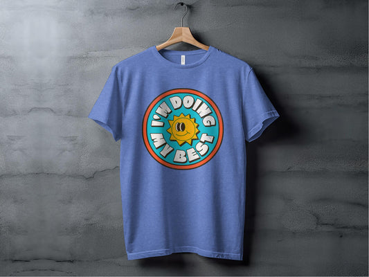 I'm Doing My Best Tee XS / Heather Columbia Blue