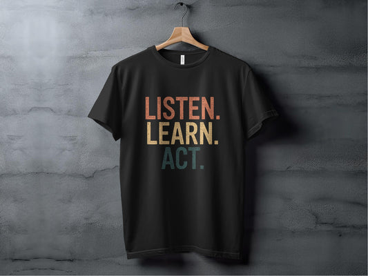 Listen Learn Act Tee XS / Black