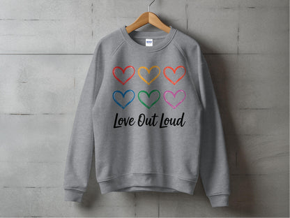 Love Out Loud Sweatshirt S / Graphite Heather