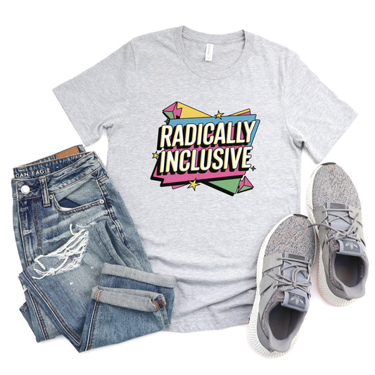 Radically Inclusive Tee XS / Athletic Heather