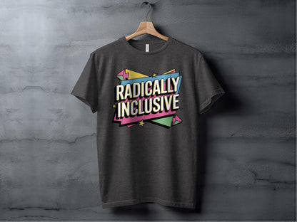 Radically Inclusive Tee XS / Dark Grey Heather