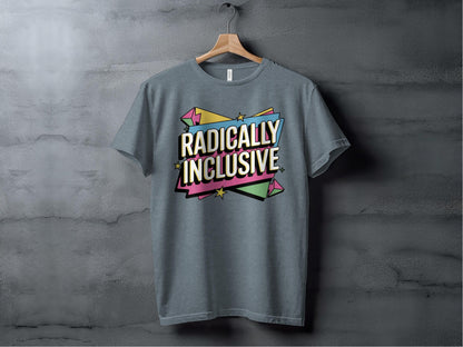 Radically Inclusive Tee XS / Heather Slate