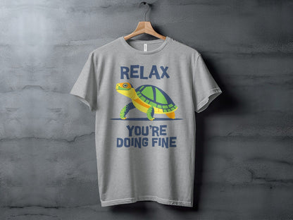 Relax, You’re Doing Fine Tee XS / Athletic Heather