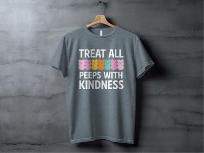 Treat All Peeps With Kindness Tee XS / Heather Slate